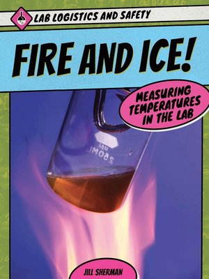 cover image of Fire and Ice!